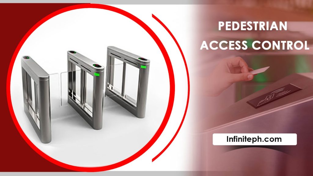 Pedestrian Access Control